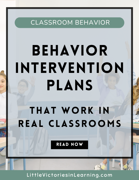Behavior Intervention Plans That Work in Real Classrooms