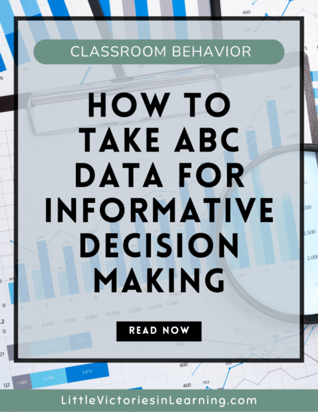 How to Take ABC Data For Informative Decision Making - Little Victories ...