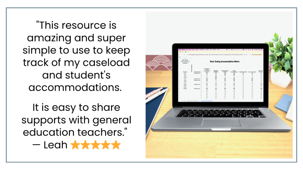 A laptop displaying an IEP accommodation tracking matrix spreadsheet on a desk, next to a five-star user review from a teacher named Leah praising its ease of use for sharing with general education staff.