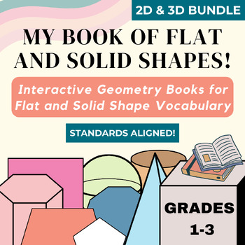 2D and 3D Shapes: Interactive Geometry Books for Flat and Solid Shape Vocabulary