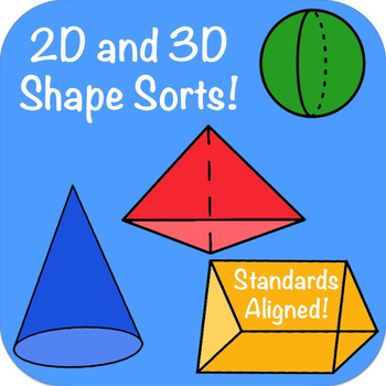 2D and 3D Shapes Sort: Flat and Solid Shapes- Geometry for Lower Elementary