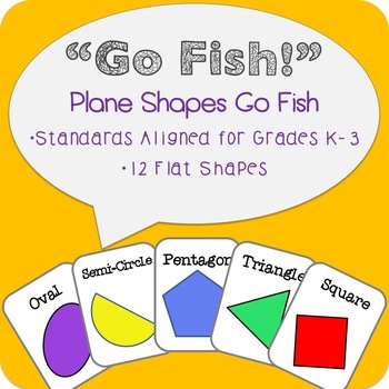 2D Shapes Go Fish!- Plane Shapes Geometry Math Center