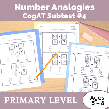CogAT Study Guide Subtest #4 Number Analogies for Kindergarten to 2nd Grade