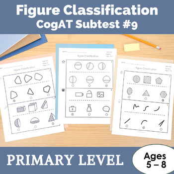 CogAT Study Guide Subtest #9 Figure Classification for Kindergarten to 2nd Grade