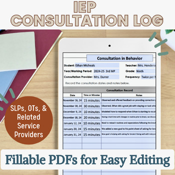 Collaboration & Consultation IEP Service Logs- Speech, OT, & SPED- Fillable PDFs