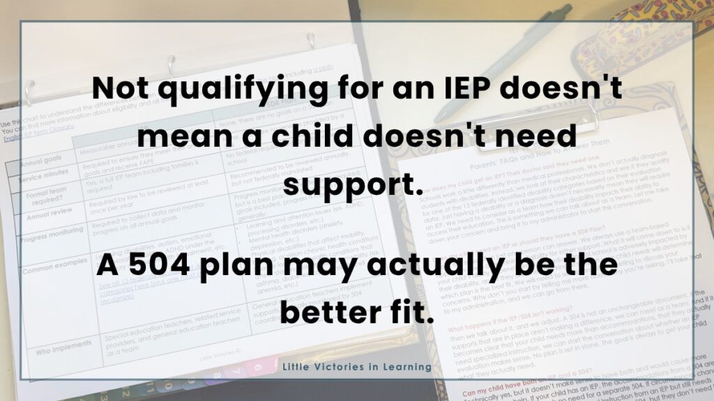 A free IEP vs. 504 guide with text reading, "Not qualifying for an IEP doesn't mean a child doesn't need support. A 504 plan may actually be the right fit."