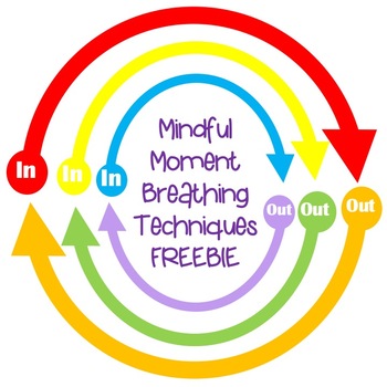 Mindful Moment Breathing Techniques Freebie