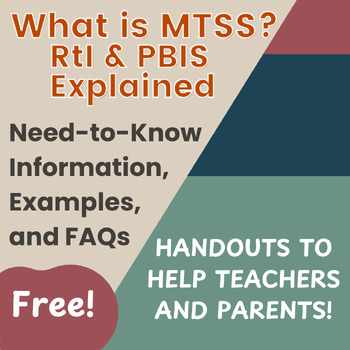 Multi-Tiered System of Supports–MTSS, RtI, & PBIS–Free Resource & Handouts