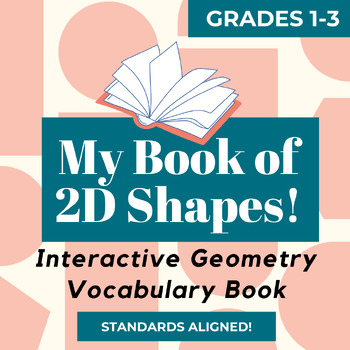 My Book of 2D Shapes! Interactive Geometry Books for Flat Shapes