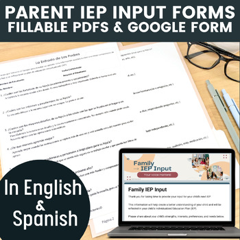 Parent IEP Input Questionnaires/Survey– in English & Spanish with Google Forms