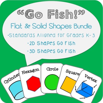 Shapes Go Fish!- 2D & 3D Shapes Geometry Math Center BUNDLE!!!!