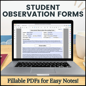 Student & Classroom Observation and Anecdotal Note Templates- Fillable PDF Forms
