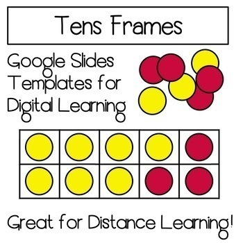 Tens Frame Digital Manipulatives on Google Slides