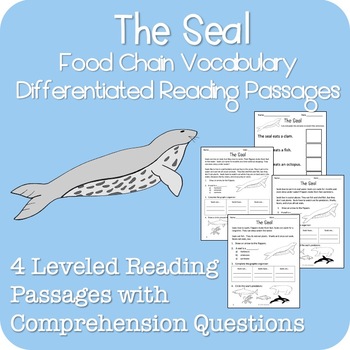 The Seal: Differentiated Food Chain Vocabulary and Reading Comprehension