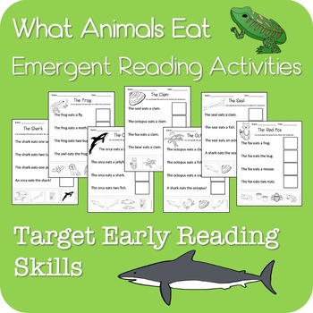 What Do Animals Eat? Emergent Reading Activities